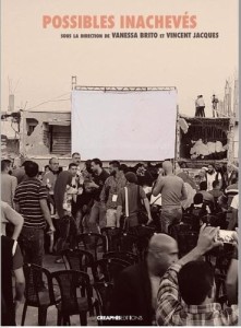 Couverture du livre Possibles inachevés - Sous la direction de Vanessa&nbsp;Brito et Vincent&nbsp;Jacques