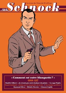 OSS 117:Comment est votre blanquette?