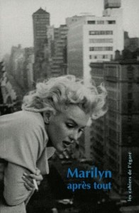 Cover of the book Marilyn après tout - Collective