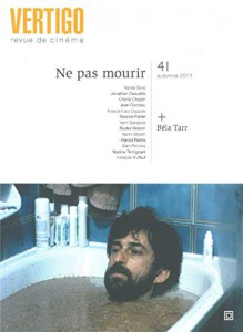 Couverture du livre Ne pas mourir / Dossier Bela Tarr par Collectif dir. Michaël Dacheux, Fabienne Duzsynski et Emeric de Lastens