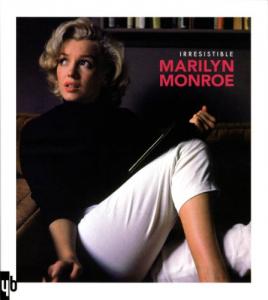 Couverture du livre Irrésistible Marilyn Monroe par Caroline Perreau