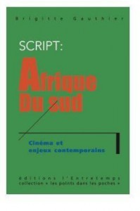 Couverture du livre Script - Afrique du Sud - de Brigitte Gauthier