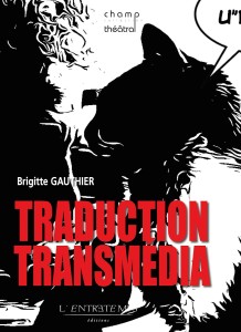 Cover of the book Traduction transmédia - by Brigitte Gauthier
