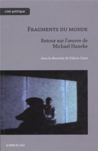 Couverture du livre Fragments du monde - Sous la direction de Valérie Carré