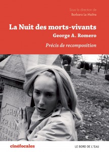 Couverture du livre La Nuit des morts-vivants - Sous la direction de Barbara Le Maître