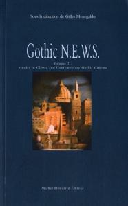 Couverture du livre Gothic N.E.W.S. par Collectif dir. Gilles Menegaldo