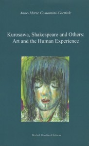 Couverture du livre Kurosawa, Shakespeare and Others par Anne-Marie Costantini-Cornède