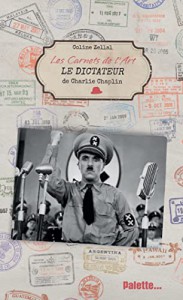 Couverture du livre Le Dictateur de Charlie Chaplin par Coline Zellal