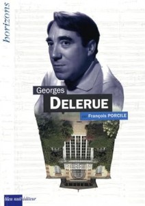 Couverture du livre Georges Delerue - de François Porcile
