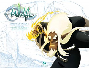 Cover of the book Wakfu making of saison 1 - Collective