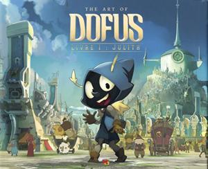 Couverture du livre The Art of Dofus - Collectif