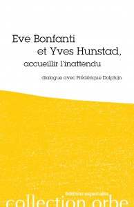 Couverture du livre Eve Bonfanti et Yves Hunstad - de Frédérique Dolphijn