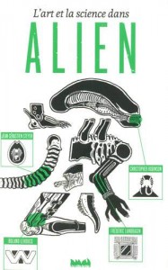 Couverture du livre L'art et la science dans Alien par Collectif