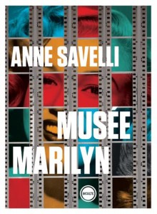 Couverture du livre Musée Marilyn par Anne Savelli