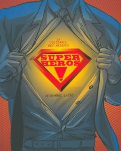 Couverture du livre Super-héros ! - de Jean-Marc Lainé