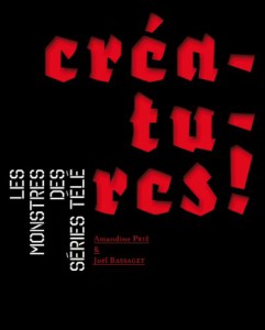 Couverture du livre Créatures ! - de Joël Bassaget