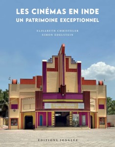 Les Cinémas en Inde:un patrimoine exceptionnel