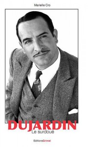 Cover of the book Dujardin - by Marielle Cro