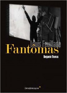 Couverture du livre Fantômas - de Benjamin Thomas