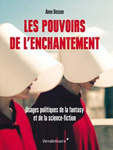 Cover of the book Les Pouvoirs de l'enchantement - by Anne Besson