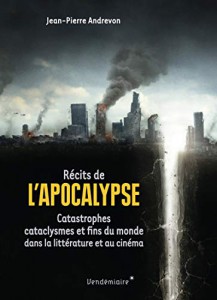 Couverture du livre Récits de l'Apocalypse - de Jean-Pierre Andrevon