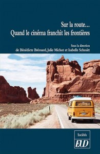 Couverture du livre Sur la route - de Bénédicte Brémard, Julie Michot et Isabelle Schmitt-Pitiot