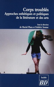 Cover of the book Corps troublés - Edited by Muriel Plana and Frédéric Sounac