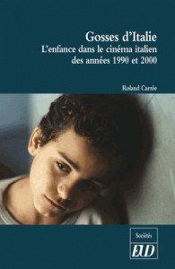 Couverture du livre Gosses d'Italie - de Roland Carrée