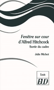 Cover of the book Fenêtre sur cour d'Alfred Hitchcock - by Julie Michot