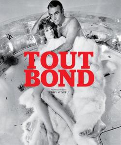 Couverture du livre Tout Bond par Terry O'Neill