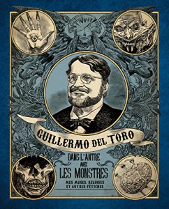 Cover of the book Dans l'antre avec les monstres - by Guillermo del Toro