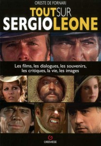 Couverture du livre Tout sur Sergio Leone par Oreste de Fornari