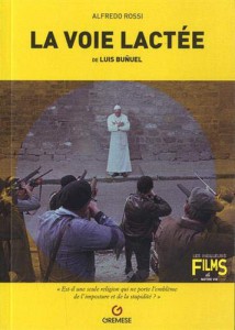 Couverture du livre La Voie lactée de Luis Buñuel par Alfredo Rossi