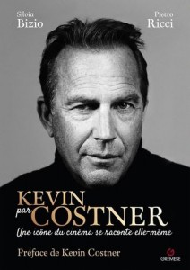 Cover of the book Kevin par Costner - by Silvia Bizio and Pietro Ricci