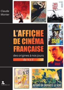 Couverture du livre L'Affiche de cinéma française - de Claude Monier