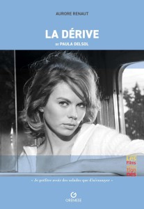 Couverture du livre La Dérive - de Aurore Renaut