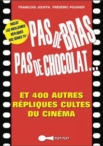 Couverture du livre Pas de bras pas de chocolat par François Jouffa et Frédéric Pouhier