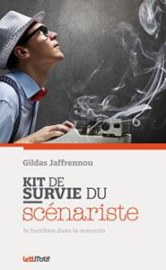 Couverture du livre Kit de survie du scénariste par Gildas Jaffrennou