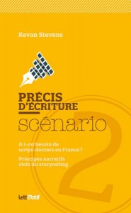 Couverture du livre Précis d'écriture du scénario 2 - de Kevan Stevens