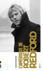 Couverture du livre L'Amérique de Robert Redford par Jacques Demange