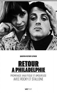 Couverture du livre Retour à Philadelphie - de Quentin Victory Leydier