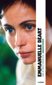 Couverture du livre Emmanuelle Béart - de Arnaud Duprat