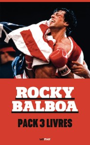 Rocky Balboa:Pack 3 livres : Sylvester Stallone, héros de la classe ouvrière : Retour à Philadelphie : Directed by Stallone