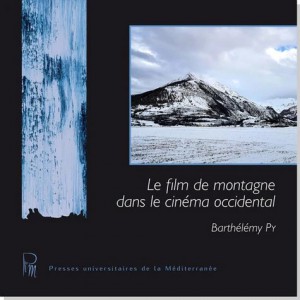 Couverture du livre Le film de montagne dans le cinéma occidental par Barthélémy Py