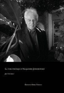 Cover of the book La Voie poétique d'Alejandro Jodorowsky - by Joy Courret