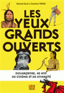 Couverture du livre Les yeux grands ouverts par Gérard Alle et Caroline Troin