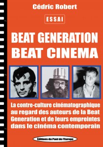 Couverture du livre Beat generation, beat cinéma par Cédric Robert