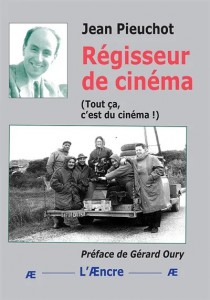 Couverture du livre Régisseur de cinéma par Jean Pieuchot