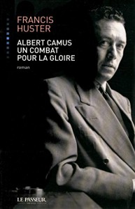 Couverture du livre Albert Camus par Francis Huster