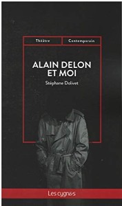 Cover of the book Alain Delon et moi - by Stéphane&nbsp;Dolivet